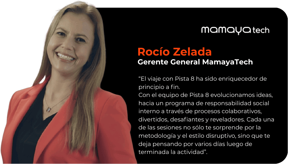 Rocío Zelada, Gerente General MamayaTech — testimonio sobre Pista 8
